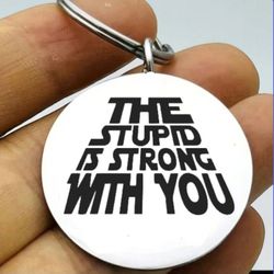 Star Wars Hot Funny Quote Classic Keychain 
