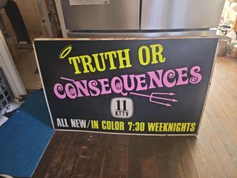Truth or consequences advertising 28×45