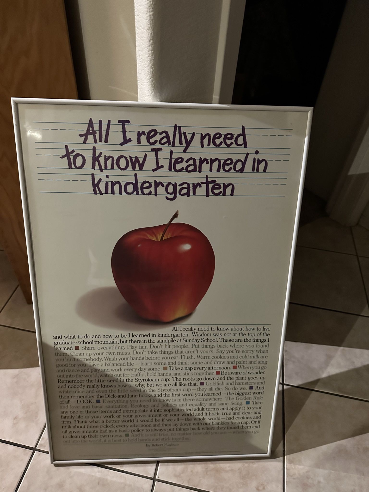 All I Really Need To Know I Learned In Kindergarten Poster