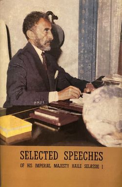 BOOK OF HAILE SELASSIE I - SELECTED SPEECHES