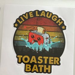Live Laugh Toaster Bath Vinyl Decal