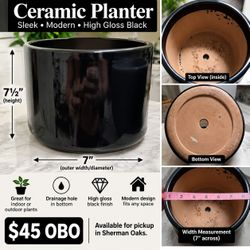 Glossy Black Ceramic Planter – 7" – $45 OBO