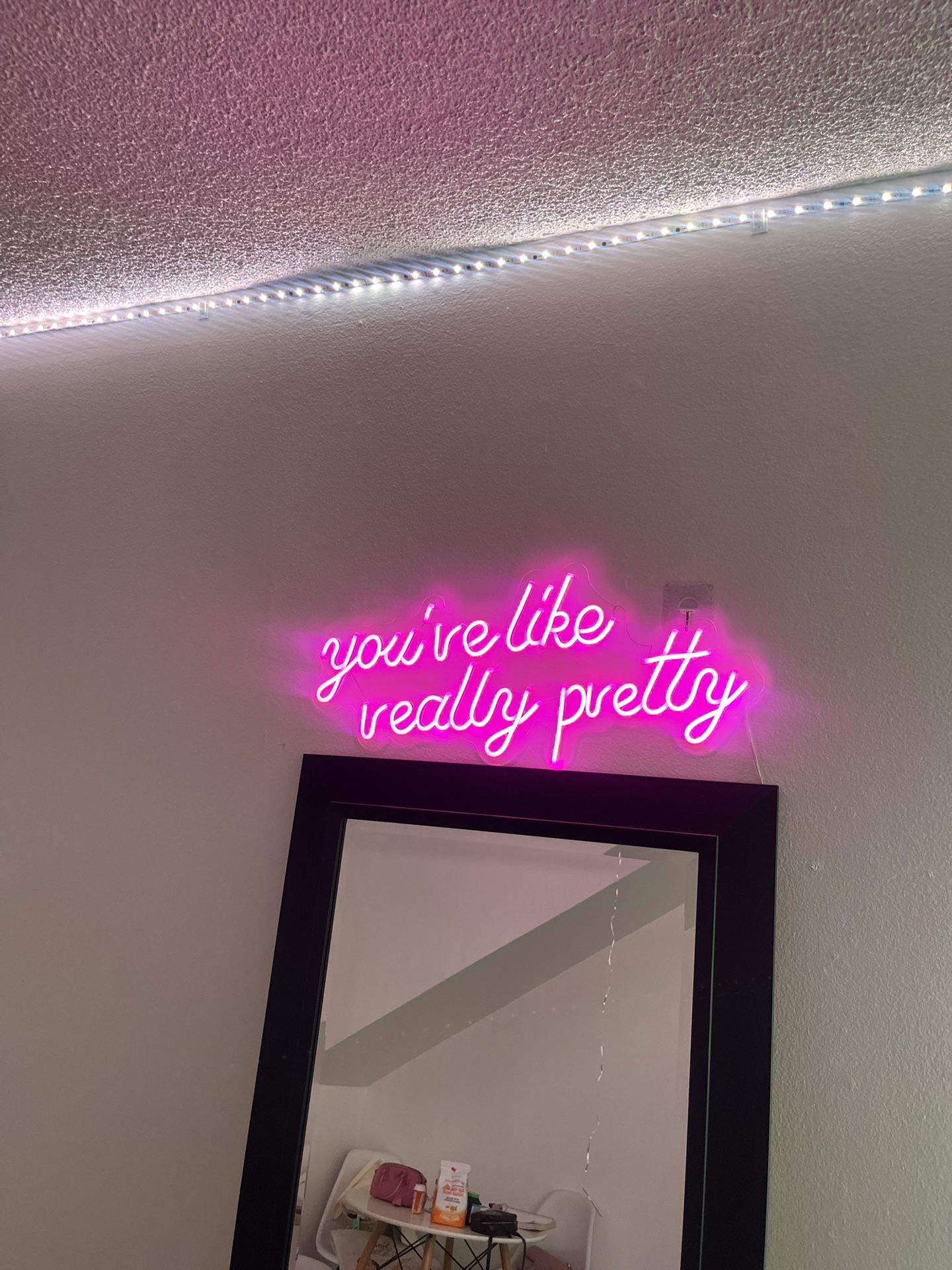 “You’re like really pretty” LED Neon Sign 