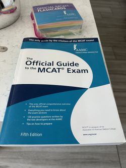 The OFFICIAL GUIDE To The MCAT EXAM - OFFICIAL MCAT FLASHCARDS + PHYSICIAN’S GUIDE