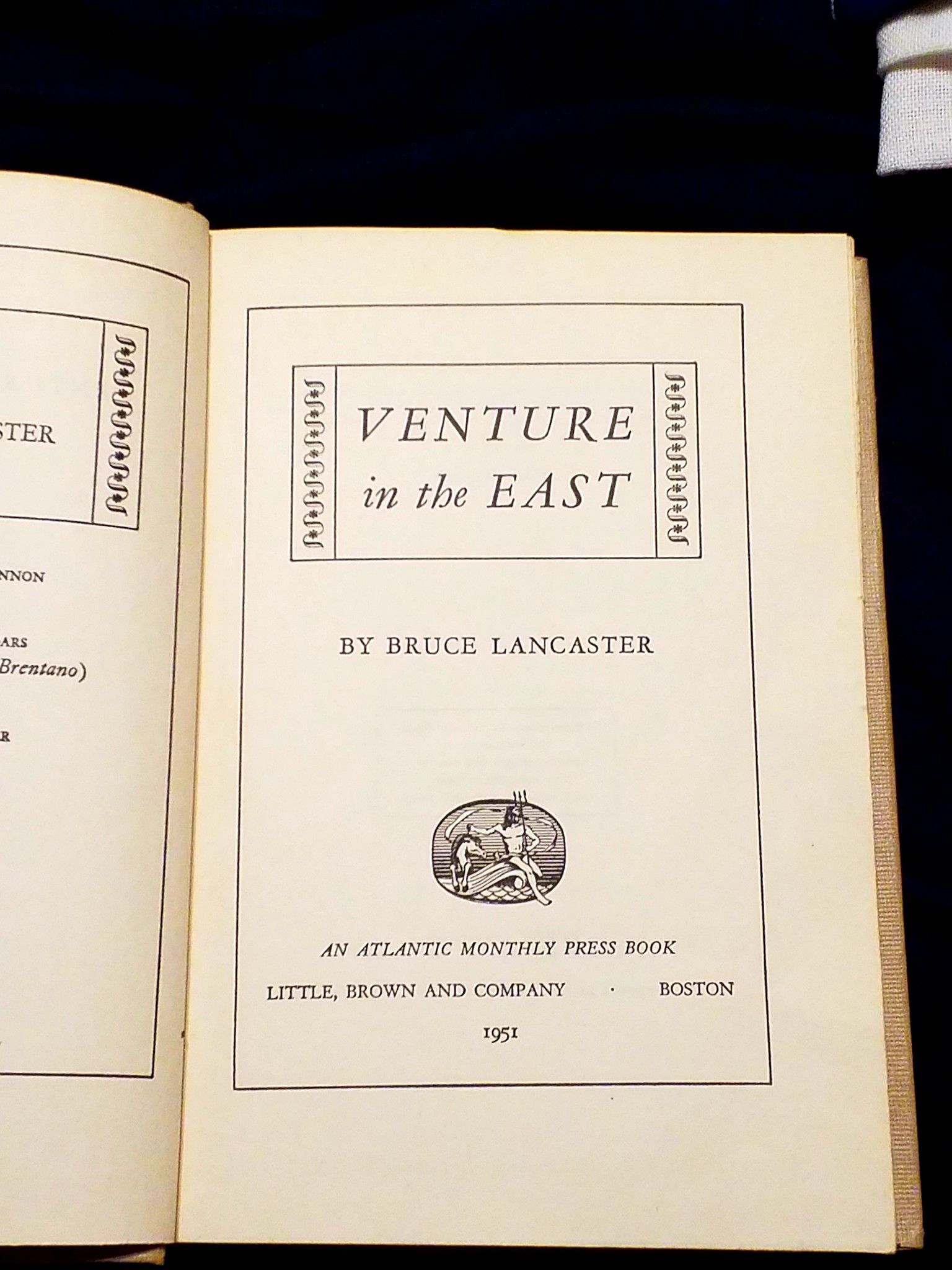 Bruce Lancaster; Venture in the East 1st Ed