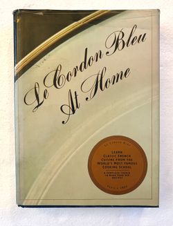 Le Cordon Bleu At Home Cookbook 1991 First Edition