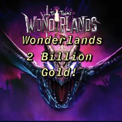 Get OP in tiny Tina’s wonderlands with 2 Billion Gold! (PS4/PS5/XBOX/PC) 