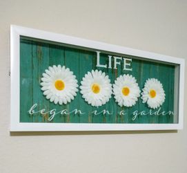 "LIFE began in a garden" 3D WALL DECOR