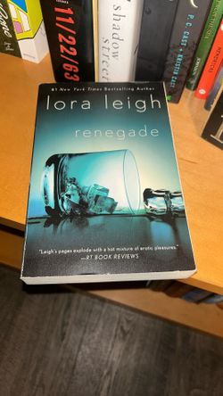 Renegade - Lora Leigh