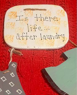 “Is There Life After Laundry” Wall Plaque