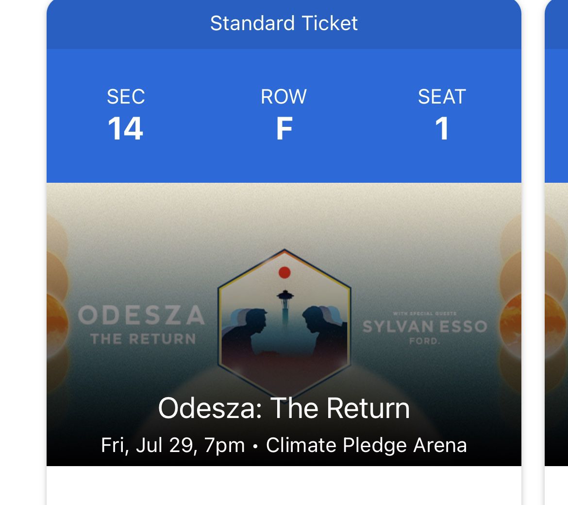 4 ODESZA Tickets Friday July 29th