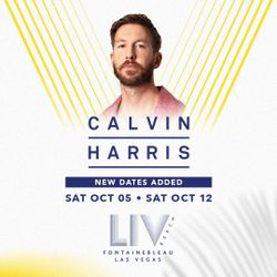 LIV Nightclub / Beach Las Vegas Calvin Harris October 5th & 12th