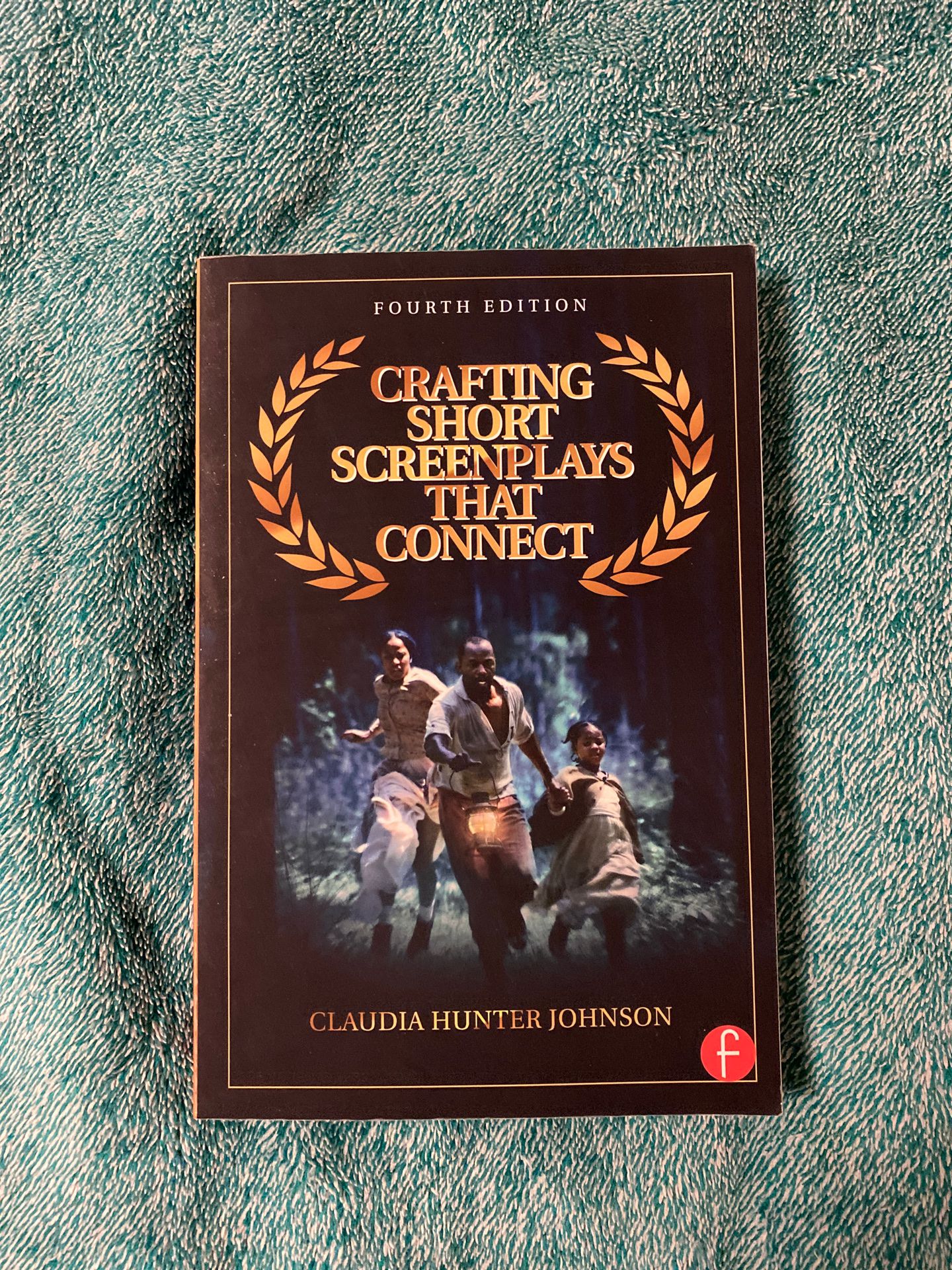 Crafting Short Screenplays that Connect by Claudia Hunter Johnson