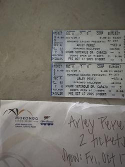 ARLEY PEREZ TICKETS AT THE MORONGO OCT 17