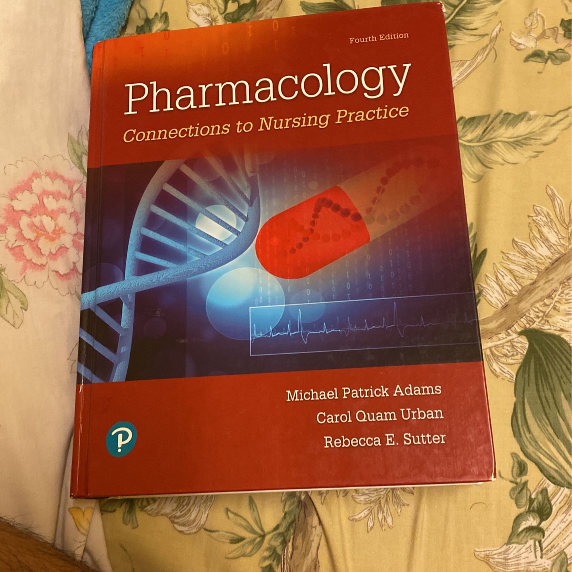 Pharmacology Connections To nursing Practice Book