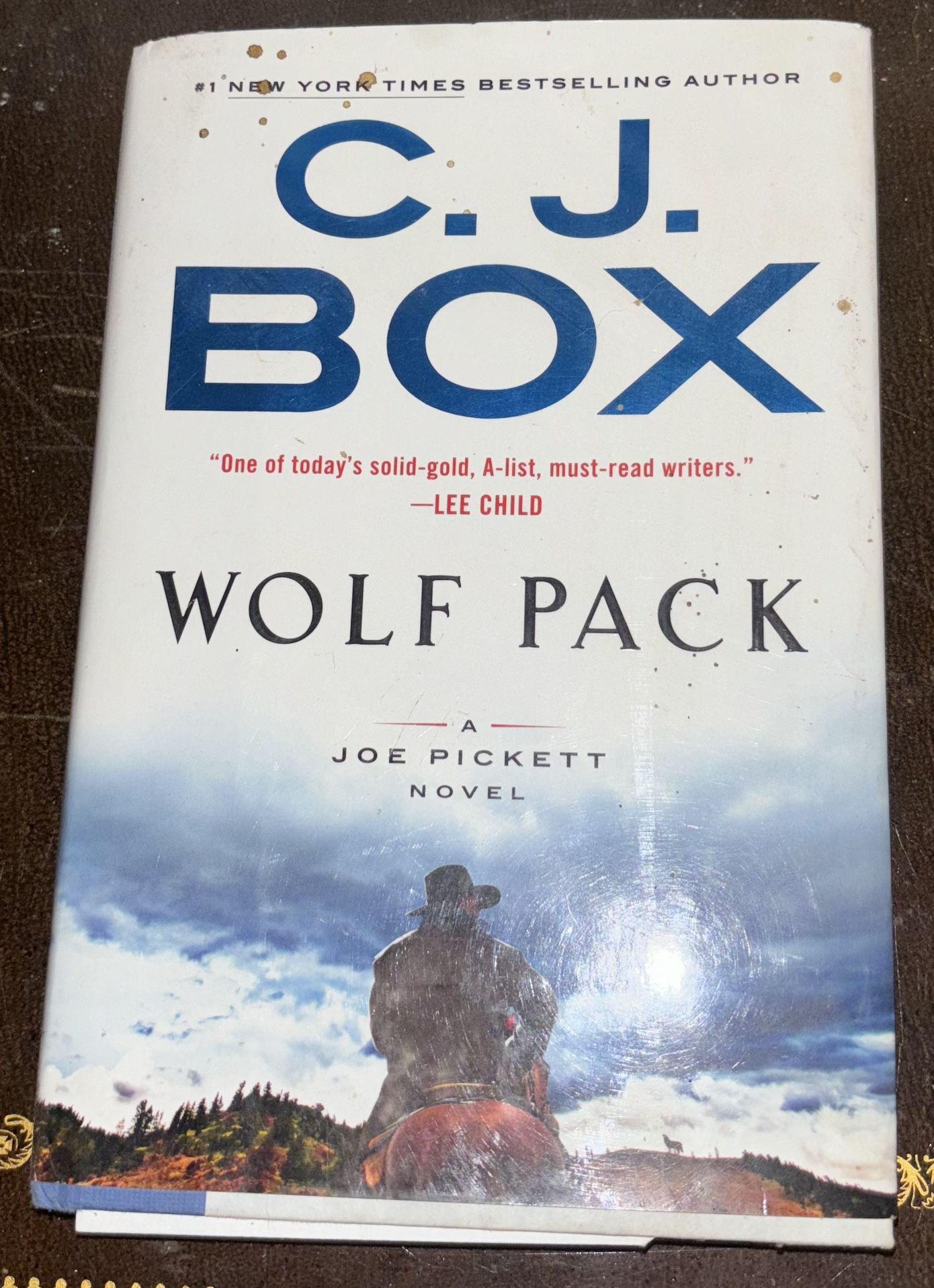 “Wolf Pack” By CJ Box Hardcover (A Joe Pickett Novel) #1 Ny Times Bestselling Author 