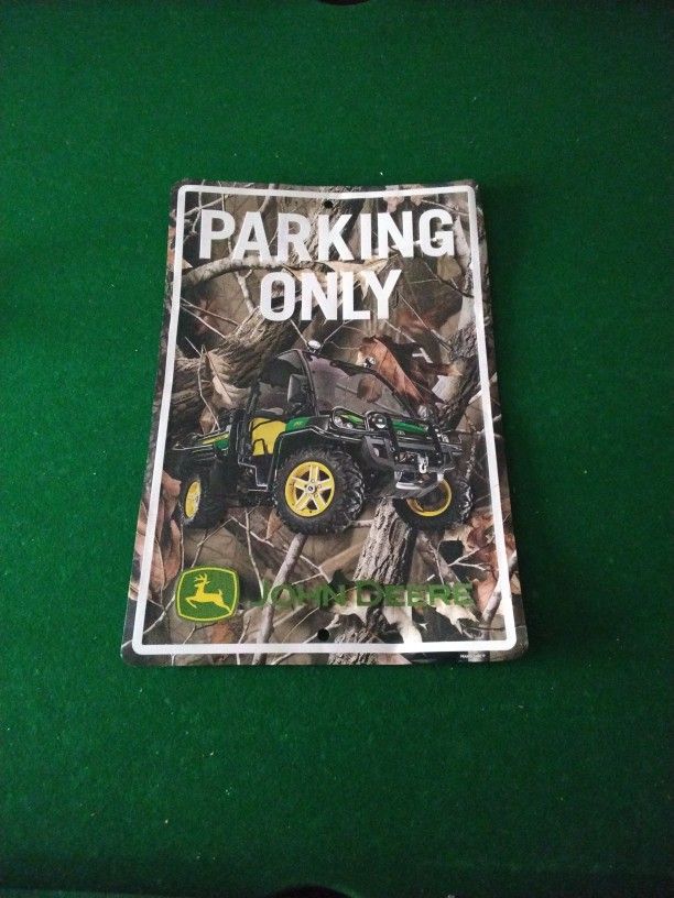 john deere parking only sign