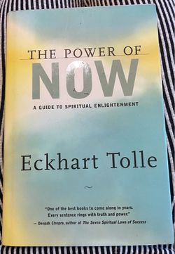 The Power of Now: A Guide to Spiritual Enlightenment, Eckhart Tolle