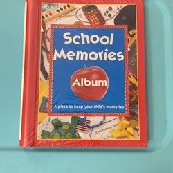 School Memories Album:  A Place To Keep Your Child’s Memories