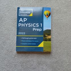 AP Physics 1 Prep (The Princeton Review), 2022