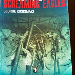 D-Day With The Screaming Eagles