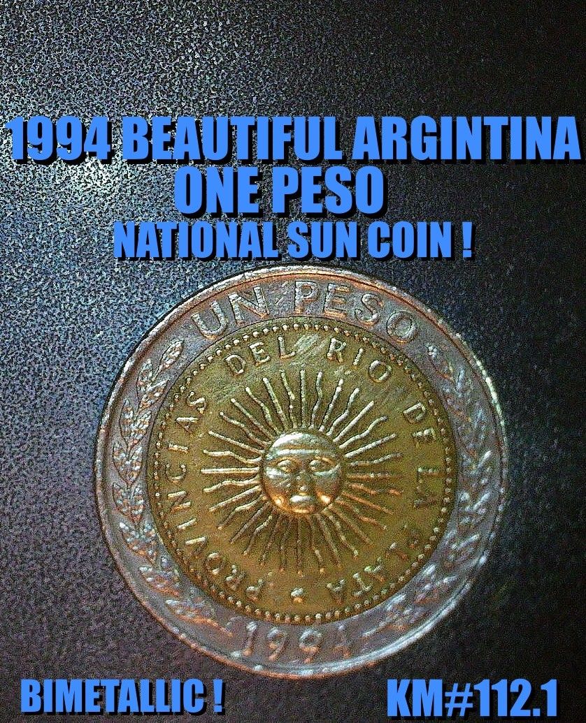 1994 BEAUTIFUL ARGENTINA ONE PESO BIMETALLIC KM#112.1 VF AS SHOWN !