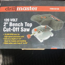 Drill Master 120v 2” Bench Top Cut Off Saw 