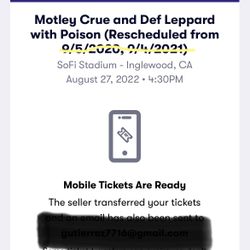Montley Crue, Def Leppard and Poison Tickets 
