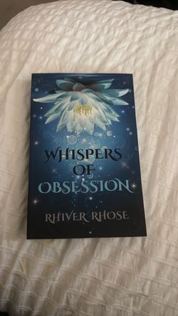 Whispers of Obsession by Rhiver Rhose