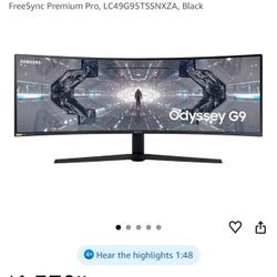 SAMSUNG 49” Odyssey  G9 Gaming Monitor Curved Screen,  240hz 5120x1440