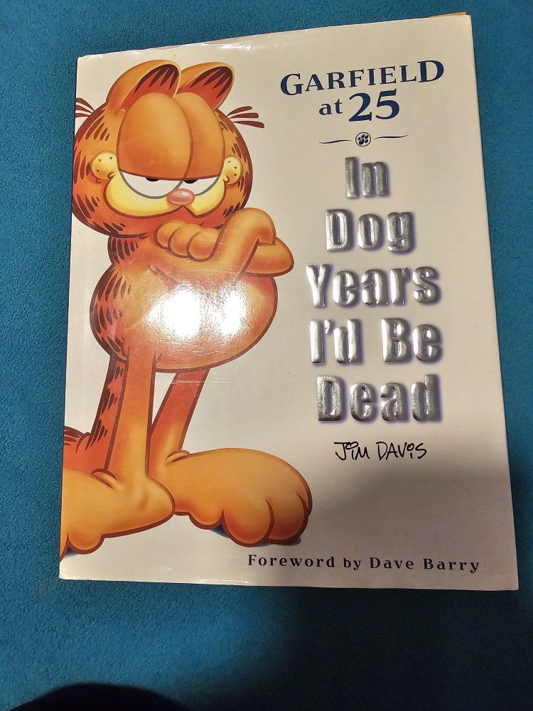$15.00 - Garfield At 25 Book Foreword By Dave Barry - Like New Condition!