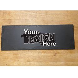 Custom Engraved Slate Slab 16in x 5.5in 
