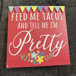 Cute Taco Sign 