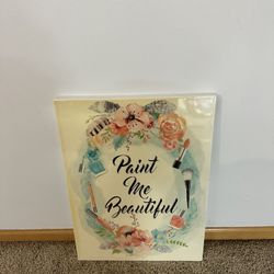 paint me beautiful wall art (19 inch width x 25 inch Length)