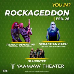 ROCKAGEDDON Yaamava Casino Resort Concert Tickets