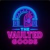 TheVaultedGoods