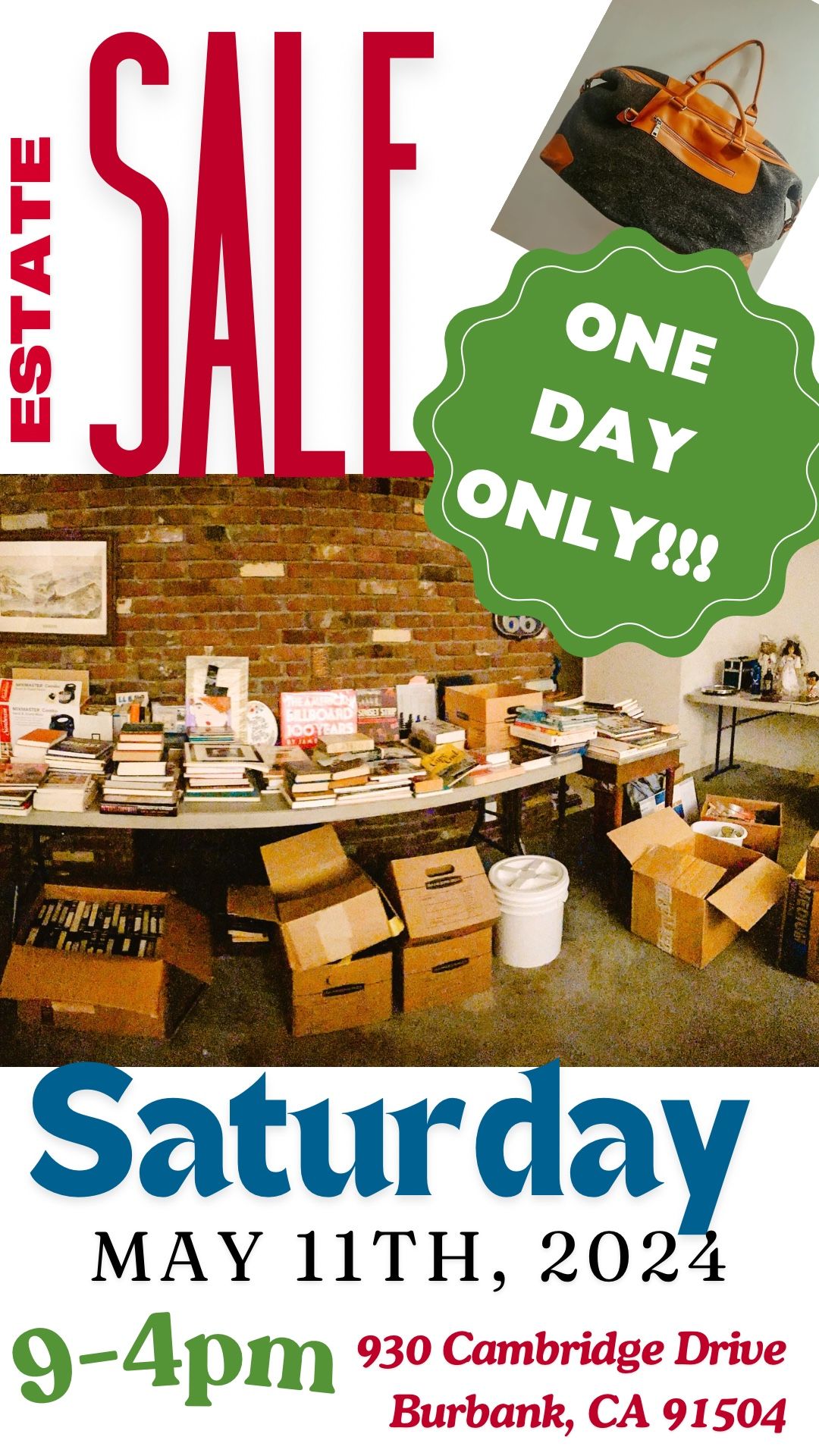 Everything Must Go!!!! May 11th Estate Sale! One Day Only!