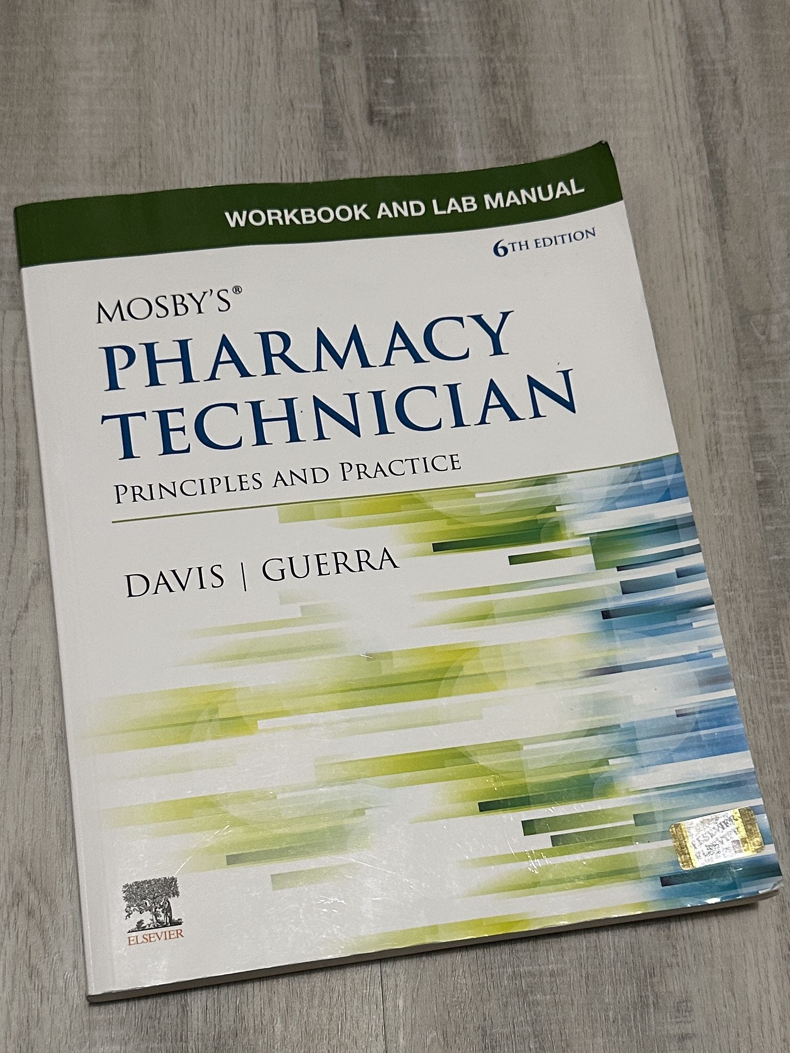 Workbook and Lab Manual for Mosby's Pharmacy Technician: Principles and Practice