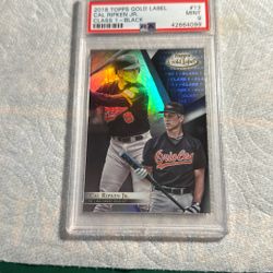 2018 Tops Gold Label Cal Ripken Jr #13 Class-1 Black PSA 9 POP 1