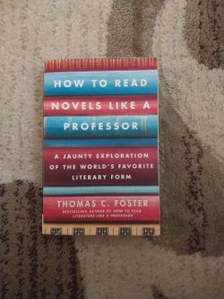 How To Read Novels Like A Professor