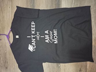 I Can't Keep Calm Senior Mom T-Shirt