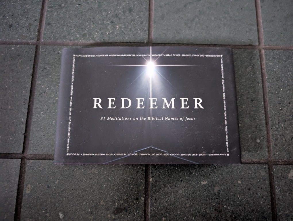 Redeemer: 31 Meditations on the Biblical Names of Jesus