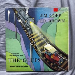 Jim Copp & Ed Brown – A Journey to San Francisco With The Glups Album Vinyl Record Vintage 60s 70s Classic Rock