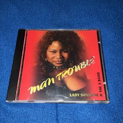 Lady Sunshine & The X Band - Man Trouble 