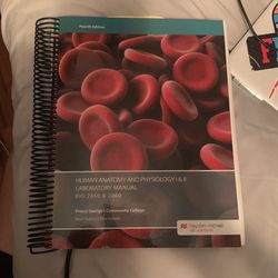 Human Anatomy and Physiology 1 & 2 Lab Textbook