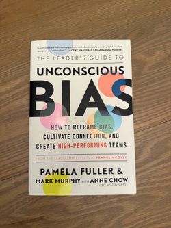 The Leader's Guide to Unconscious Bias Book