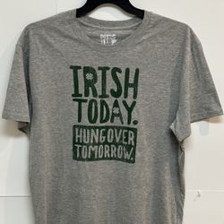 Press Lab - Irish Today. Hungover Tomorrow. T-Shirt