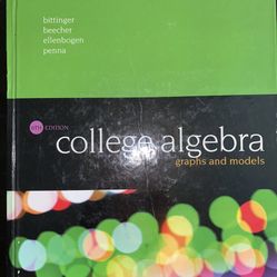 College Algebra: Graphs and Models (6th Edition)