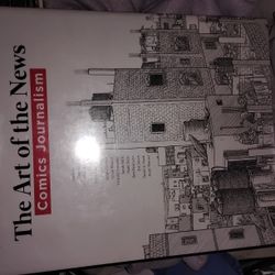 The Art Of The News Comicsjournalism