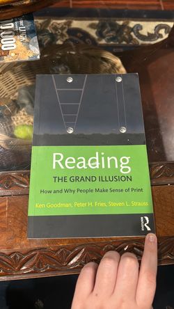 Reading the Grand Illusion how and why people make sense of print